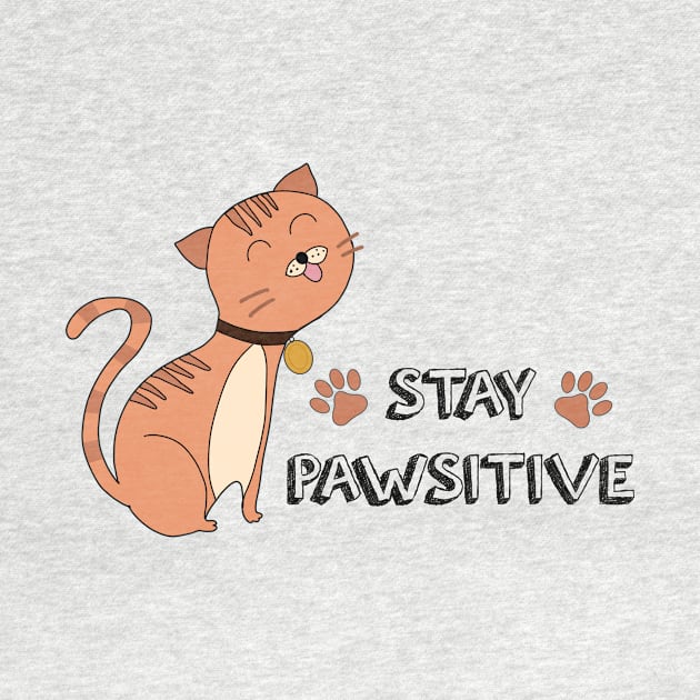 Stay Pawsitive by BAB
